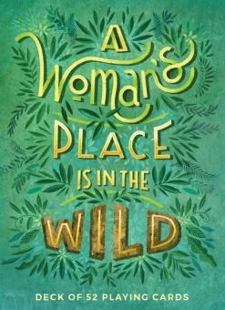 A Woman's Place Is in the Wild